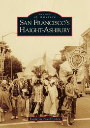 San Francisco's Haight-ashbury Ca (Images of America)