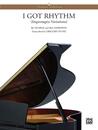 I Got Rhythm - Impromptu Variations: Deluxe Edition