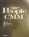 人を生かし、組織を成長させる能力成熟度モデル Ｐｅｏｐｌｅ ＣＭＭ