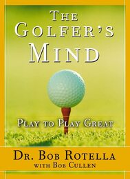 GOLFER'S MIND (A Guide for Golfers)