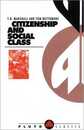 CITIZENSHIP AND SOCIAL CLASS