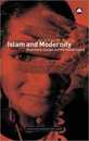 Islam and Modernity: Muslims in Europe and the United States (Critical Studies on Islam Series)