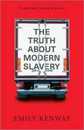 The Truth About Modern Slavery