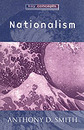 Nationalism: Theory Idealogy History (Key Concepts)