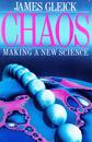 Chaos: Making a New Science