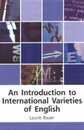 An Introduction to International Varieties of English (Edinburgh Textbooks on the English Language)
