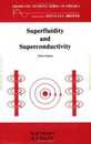 Superfluidity and Superconductivity (Graduate Student Series in Physics)