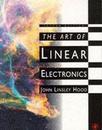 Art of Linear Electronics Second Edition