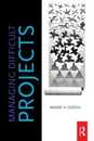 Managing Difficult Projects