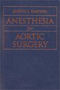 Anesthesia for Aortic Surgery