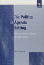 The Politics of Agenda Setting: The Car and the Shaping of Public Policy