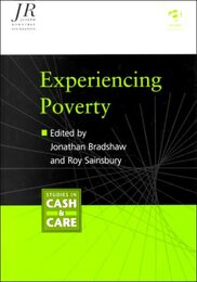 Experiencing Poverty (Studies in Cash & Care)