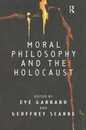 Moral Philosophy and the Holocaust