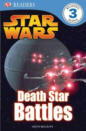 DK Readers L3: Star Wars: Death Star Battles (DK Readers Level 3)