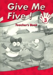 Give Me Five! 3 Teacher's Book 3