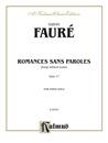 Romance Sans Paroles Songs Without Words: Opus 17 for Piano Solo (Kalmus Classic Editions)