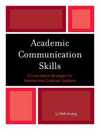 Academic Communication Skills: Conversation Strategies for International Graduate Students