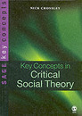 Key Concepts in Critical Social Theory