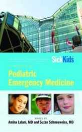 The Hospital for Sick Children Handbook of Pediatric Emergency Medicine
