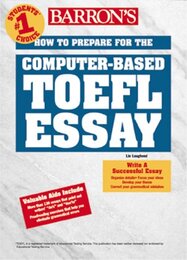 How to Prepare for the Computer-Based Toefl Essay