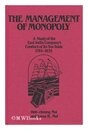 The Management of Monopoly: A Study of the East India Company's Tea Trade 1784-1833 (Asian Studies Monographs Series)