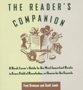 Reader's Companion: A Book Lover's Guide to the Most Important Books in Every Field of Knowledge as Chosen by the Experts