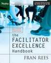 The Facilitator Excellence Hbk 2e +CD