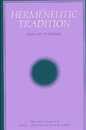 The Hermeneutic Tradition: From Ast to Ricoeur (Suny Studies Intersections : Philosophy and Critical Theory)