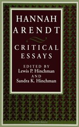 Hannah Arendt: Critical Essays (Suny Series in Political Theory : Contemporary Issues)