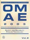 Proceedings of the 22nd International Conference on OMAE 2003: Safety and Reliability Pipeline Technology