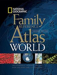 National Geographic Family Reference Atlas of the World Second Edition (Direct Mail Edition)