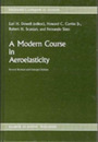 A Modern Course in Aeroelasticity (Mechanics: Dynamical Systems)