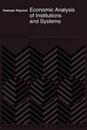Economic Analysis of Institutions and Systems (International Studies in Economics & Econometrics)