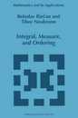 Integral Measure and Ordering (Mathematics and Its Applications 411)