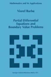 Partial Differential Equations and Boundary Value Problems (Mathematics and Its Applications 441)