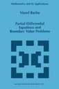 Partial Differential Equations and Boundary Value Problems (Mathematics and Its Applications 441)