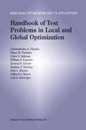 Handbook of Test Problems in Local and Global Optimization (Nonconvex Optimization and Its Applications 33)