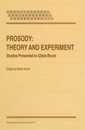 Prosody: Theory and Experiment: Studies Presented to Goesta Bruce (Text Speech and Language Technology 14)