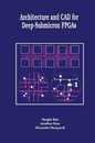 Architecture and CAD for Deep-Submicron FPGAS (The Springer International Series in Engineering and Computer Science 497)