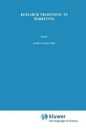 Research Traditions in Marketing (International Series in Quantitative Marketing 5)