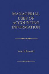 Managerial Uses of Accounting Information