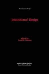 Institutional Design (Recent Economic Thought 43)