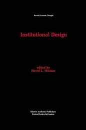 Institutional Design (Recent Economic Thought 43)
