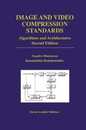 Image and Video Compression Standards (The Springer International Series in Engineering and Computer Science 408)