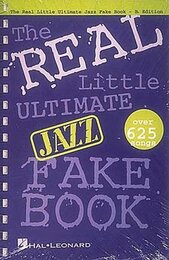 The Real Little Ultimate Jazz Fake Book: Bb Edition