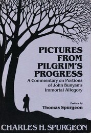 Pictures from Pilgrims Progress