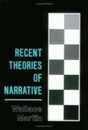 Recent Theories of Narrative
