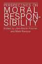 Perspectives on Moral Responsibility