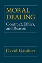 Moral Dealing: Contract Ethics and Reason
