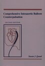 Comprehensive Intra-Aortic Balloon Counterpulsation